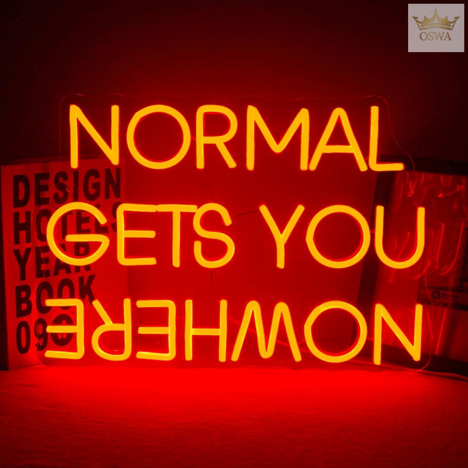 Dekoracinis šviestuvas "NORMAL GETS YOU NOWHERE"